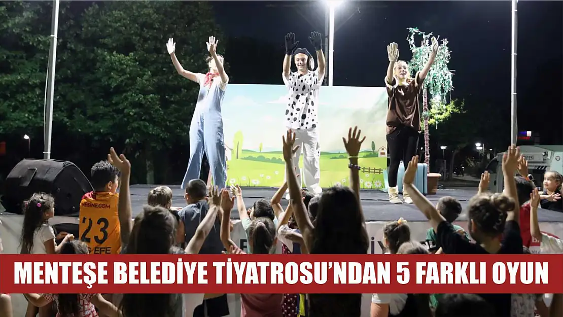 Menteşe Belediye Tiyatrosu'ndan 5 Farklı Oyun