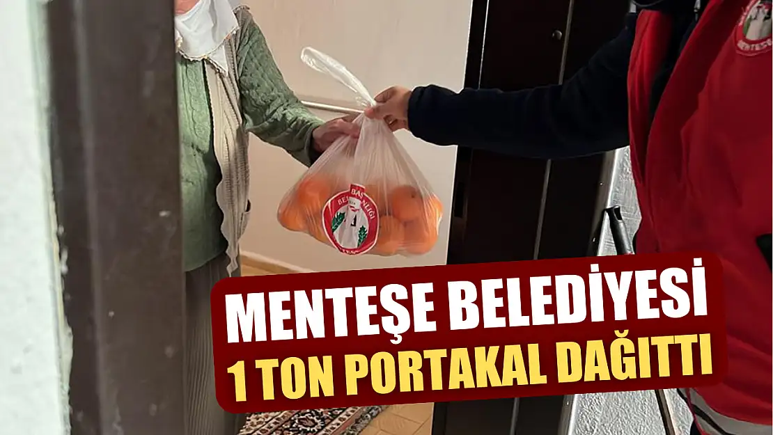 Menteşe Belediyesi 1 ton portakal dağıttı