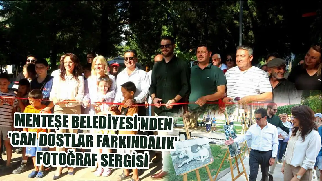 Menteşe Belediyesi'nden 'Can Dostlar Farkındalık' fotoğraf sergisi