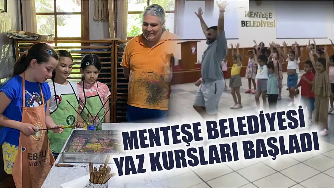 Menteşe Belediyesi Yaz Kursları Başladı