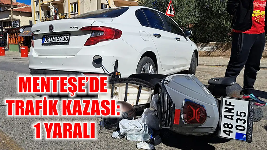 Menteşe'de trafik kazası: 1 yaralı