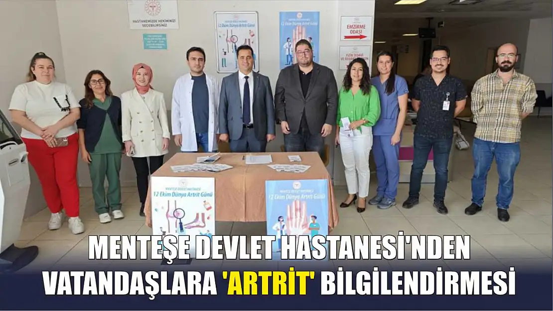 Menteşe Devlet Hastanesi'nden vatandaşlara 'artrit' bilgilendirmesi