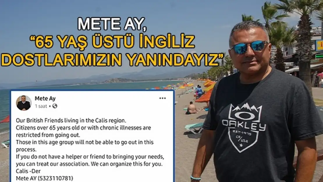 Mete Ay ''65 Yaş Üstü İngiliz Dostlarımızın Yanındayız''