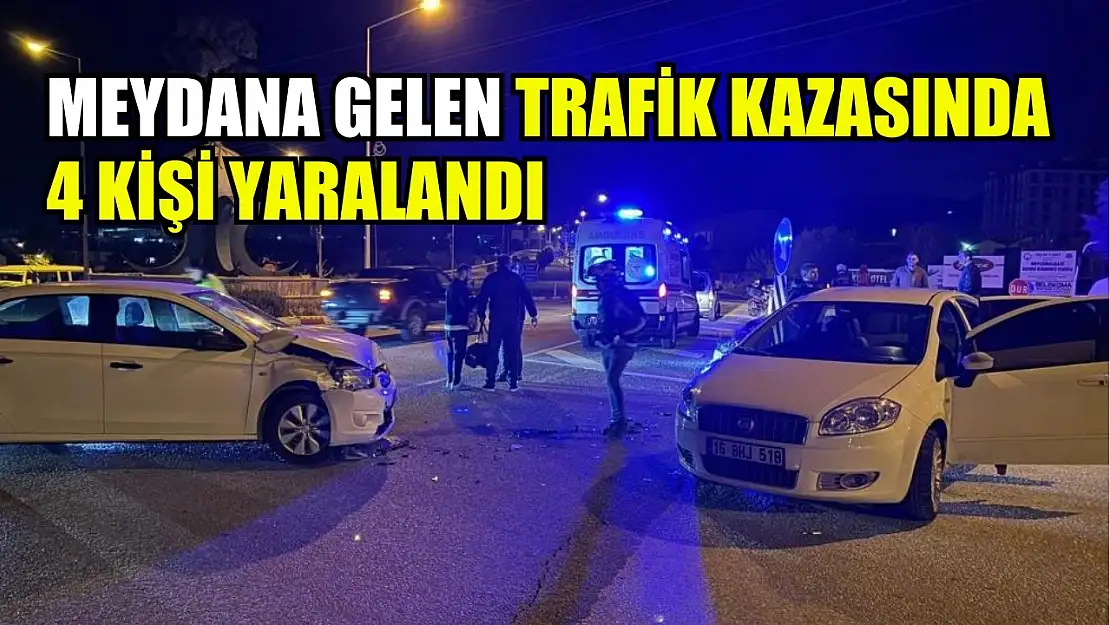 Meydana gelen trafik kazasında 4 kişi yaralandı