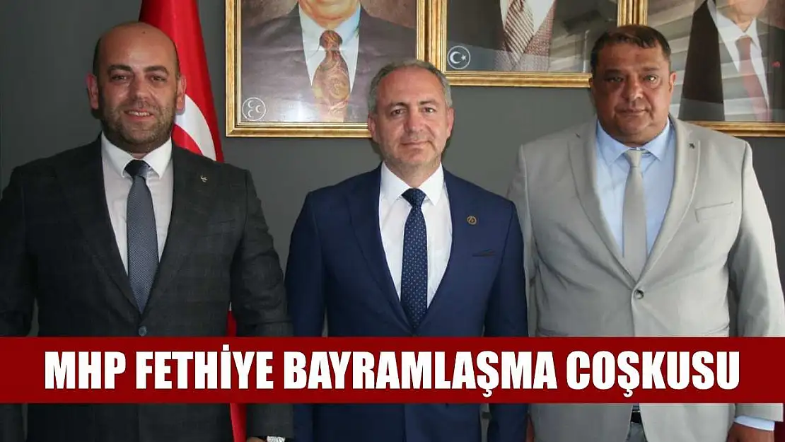 MHP Fethiye bayramlaşma coşkusu