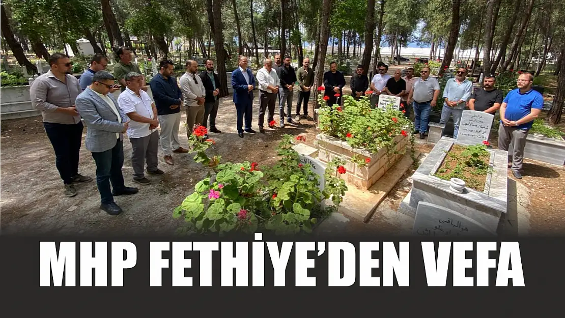 MHP Fethiye'den Vefa