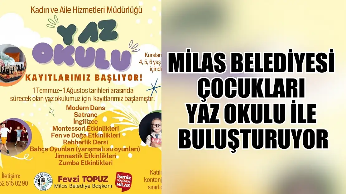 Milas Belediyesi Çocukları Yaz Okulu İle Buluşturuyor