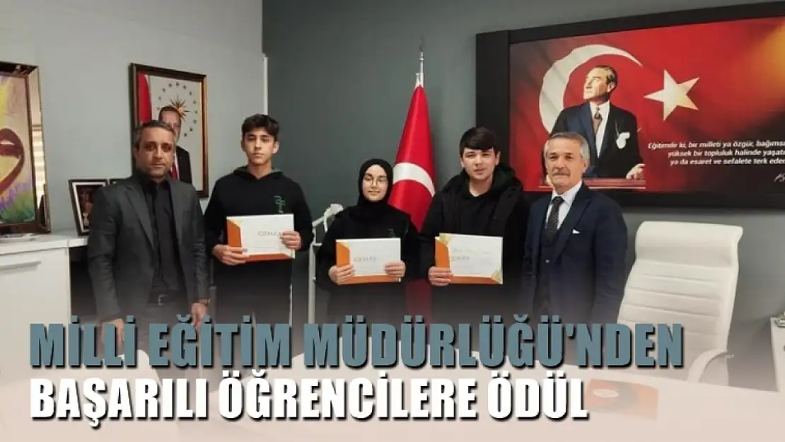 Milli Eğitim Müdürlüğü'nden başarılı öğrencilere ödül