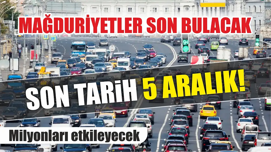 Milyonları etkileyecek: Son tarih 5 Aralık! Mağduriyetler son bulacak