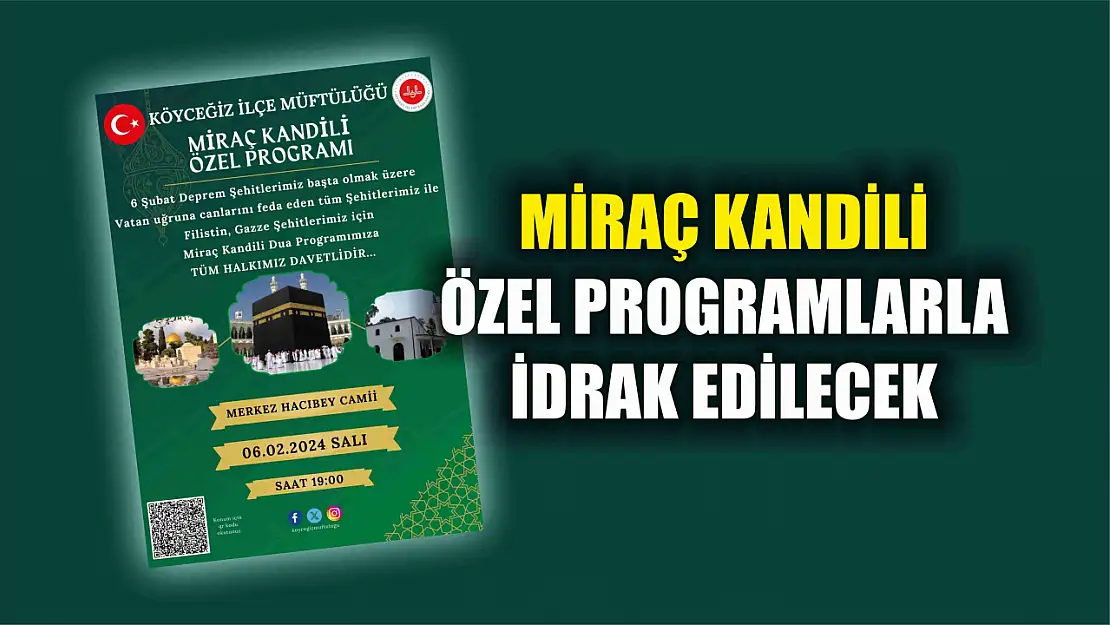 Miraç Kandili özel programlarla idrak edilecek