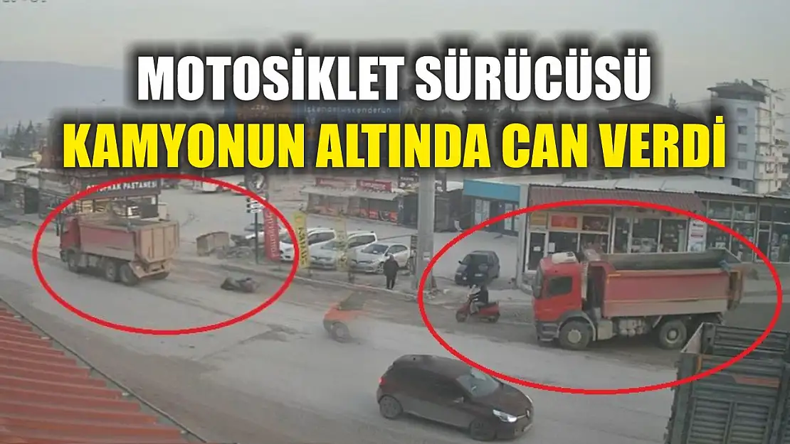 Motosiklet sürücüsü kamyonun altında can verdi