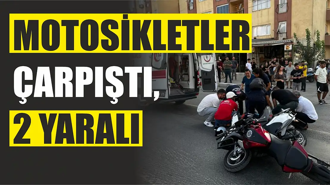 Motosikletler çarpıştı, 2 yaralı