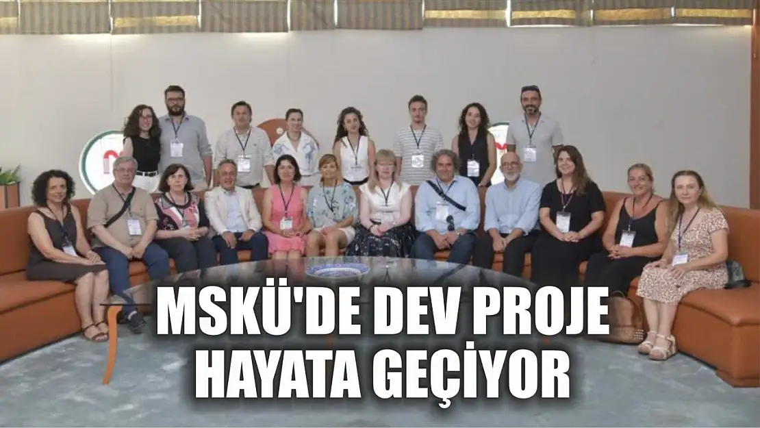 MSKÜ'de Dev Proje Hayata Geçiyor