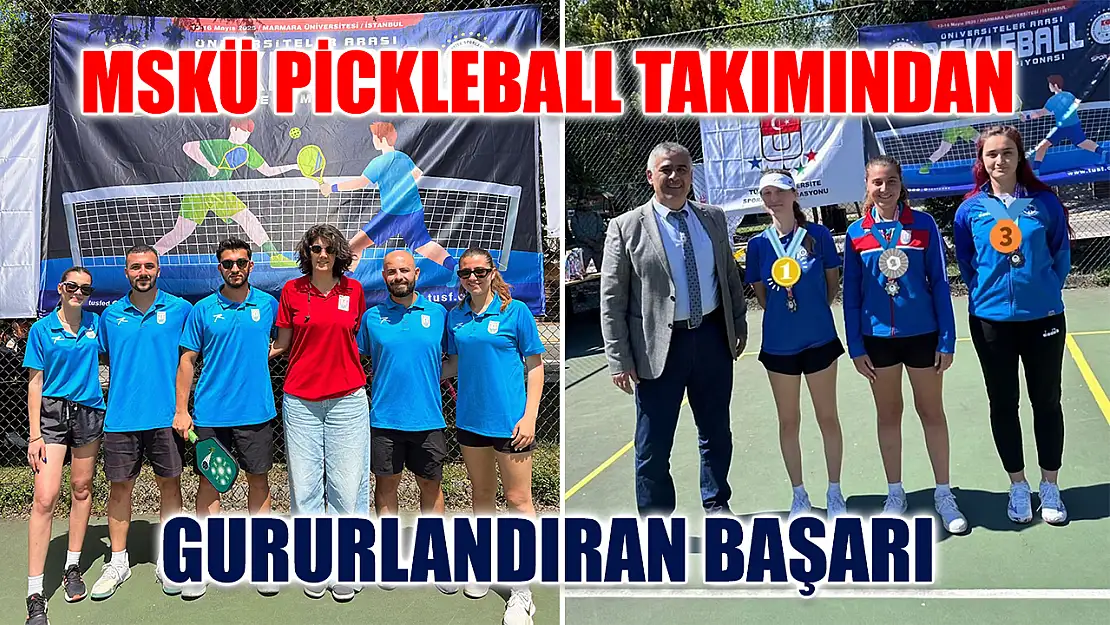 MSKÜ Pickleball takımından gururlandıran başarı