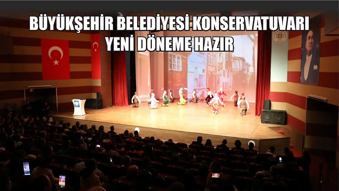 Muğla Büyükşehir Belediyesi Konservatuvarı Yeni Döneme Hazır