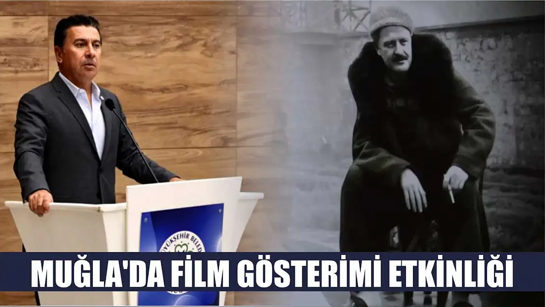 Muğla'da film gösterimi etkinliği