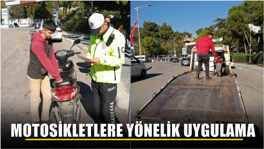 Muğla'da motosikletlere yönelik uygulama