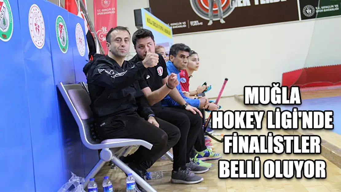 Muğla Hokey Ligi'nde finalistler belli oluyor