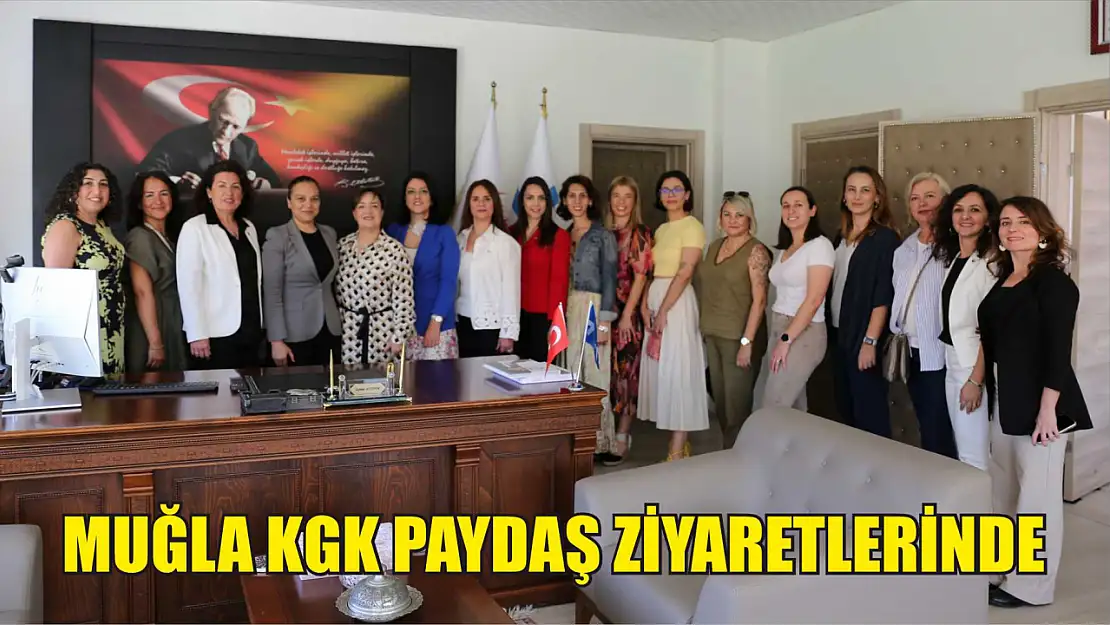 Muğla KGK Paydaş Ziyaretlerinde