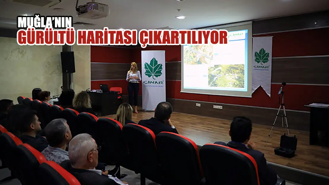 Muğla'nın Gürültü Haritası Çıkartılıyor