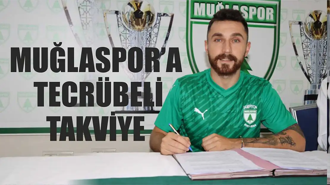 Muğlaspor'a tecrübeli takviye