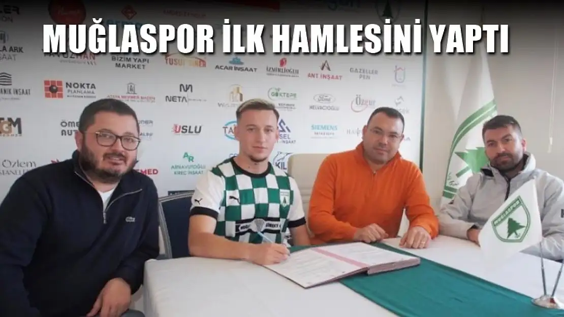 Muğlaspor ilk hamlesini yaptı