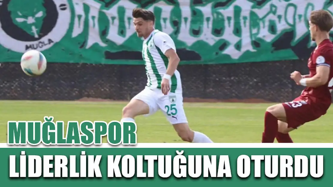 Muğlaspor Liderlik Koltuğuna Oturdu