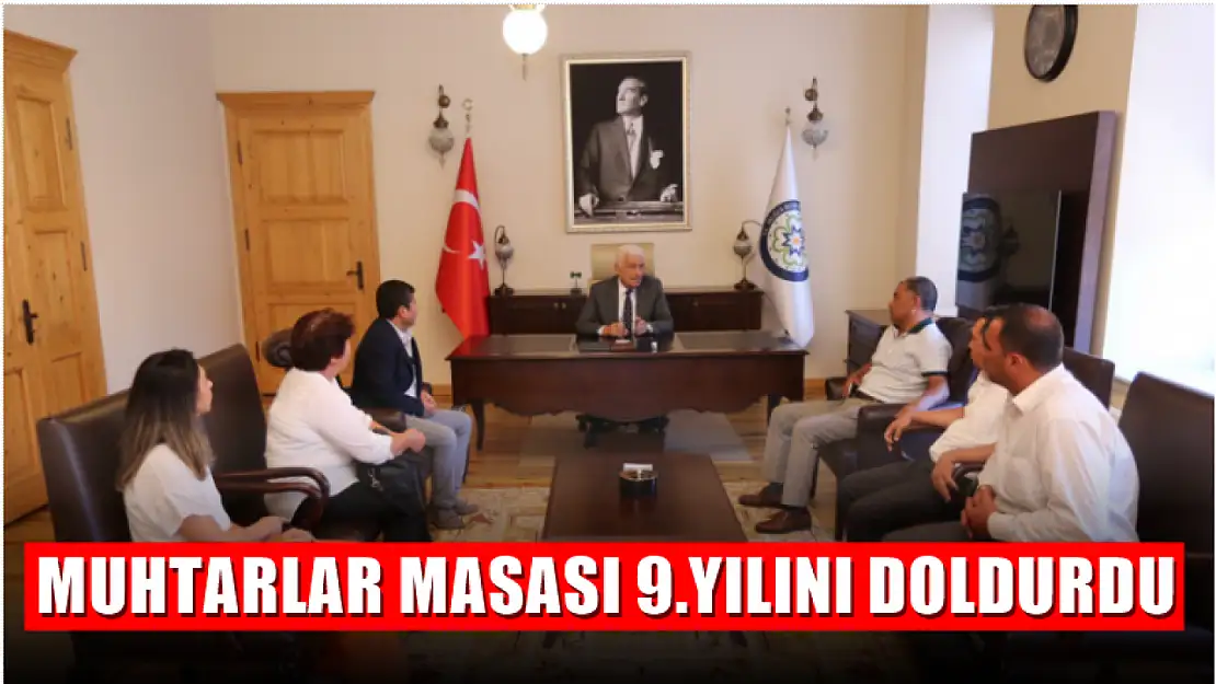 Muhtarlar Masası 9.yılını doldurdu