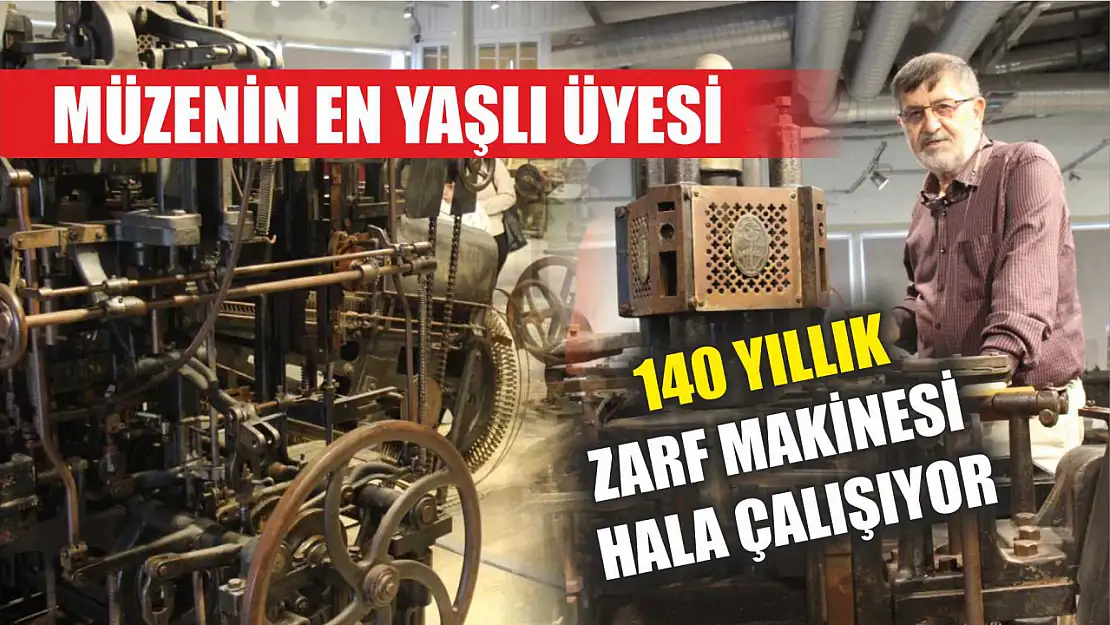 Müzenin en yaşlı üyesi: 140 yıllık zarf makinesi hala çalışıyor