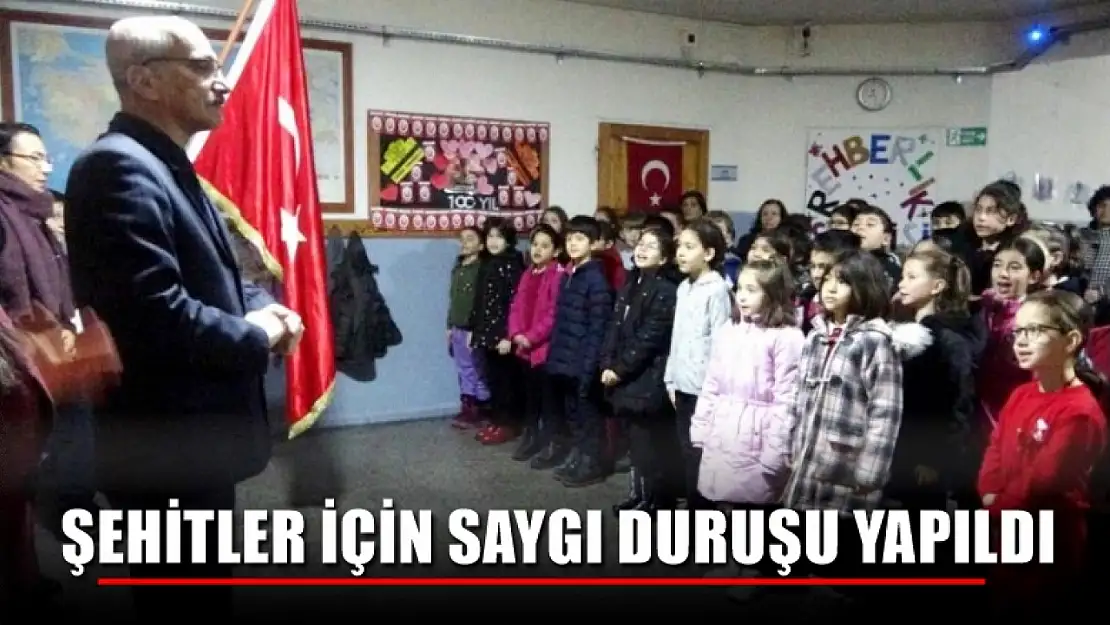 Okullarda şehitler için saygı duruşu yapıldı