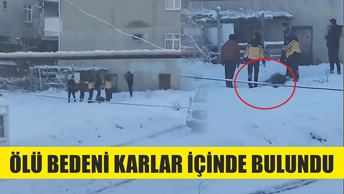 Ölü bedeni karlar içinde bulundu