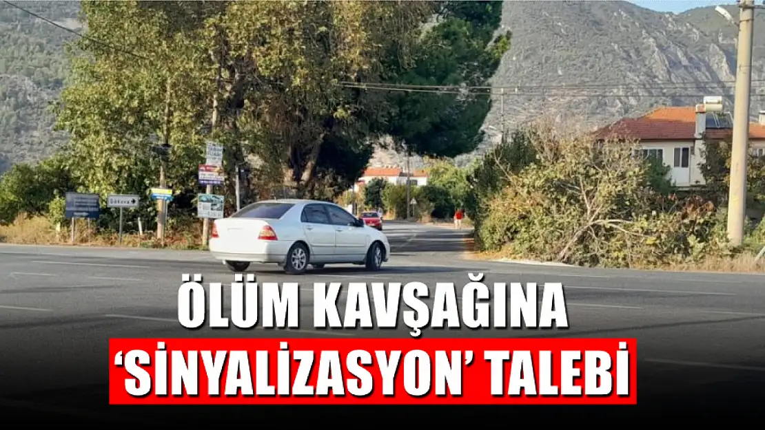 Ölüm kavşağına 'Sinyalizasyon' talebi