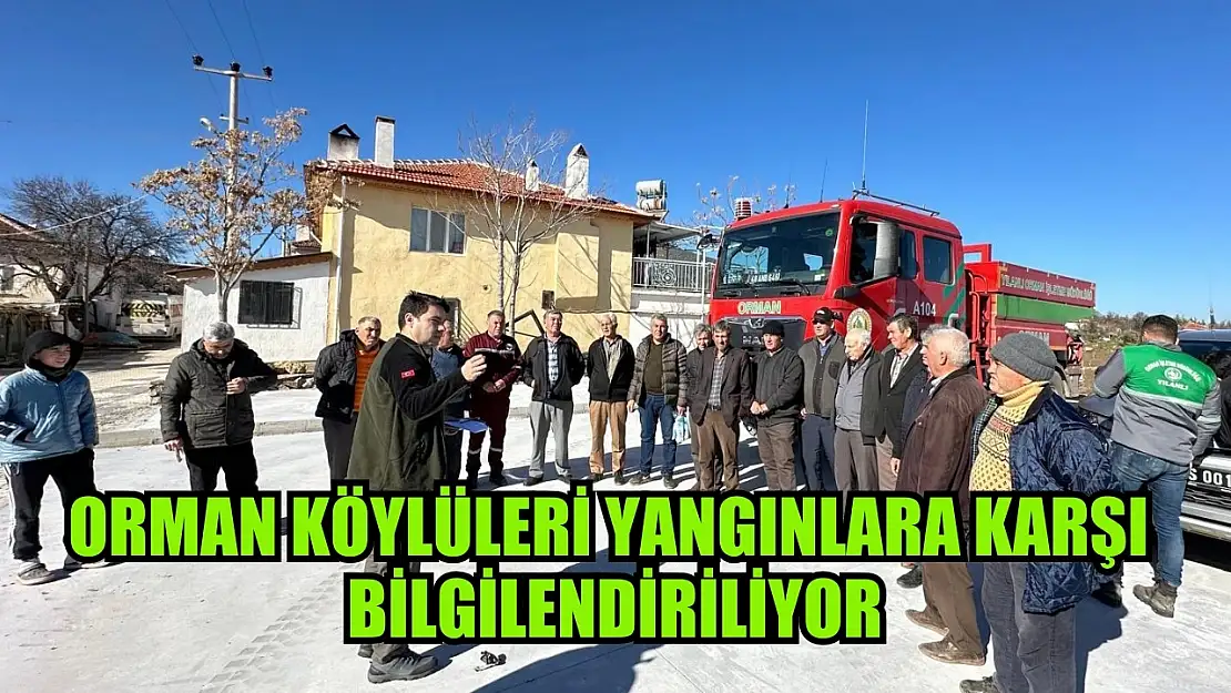 Orman köylüleri yangınlara karşı bilgilendiriliyor