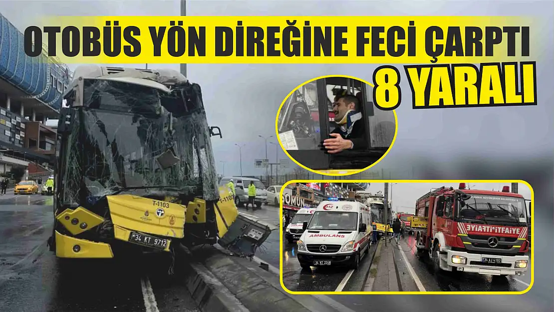 Otobüs yön direğine feci şekilde çarptı: 8 yaralı