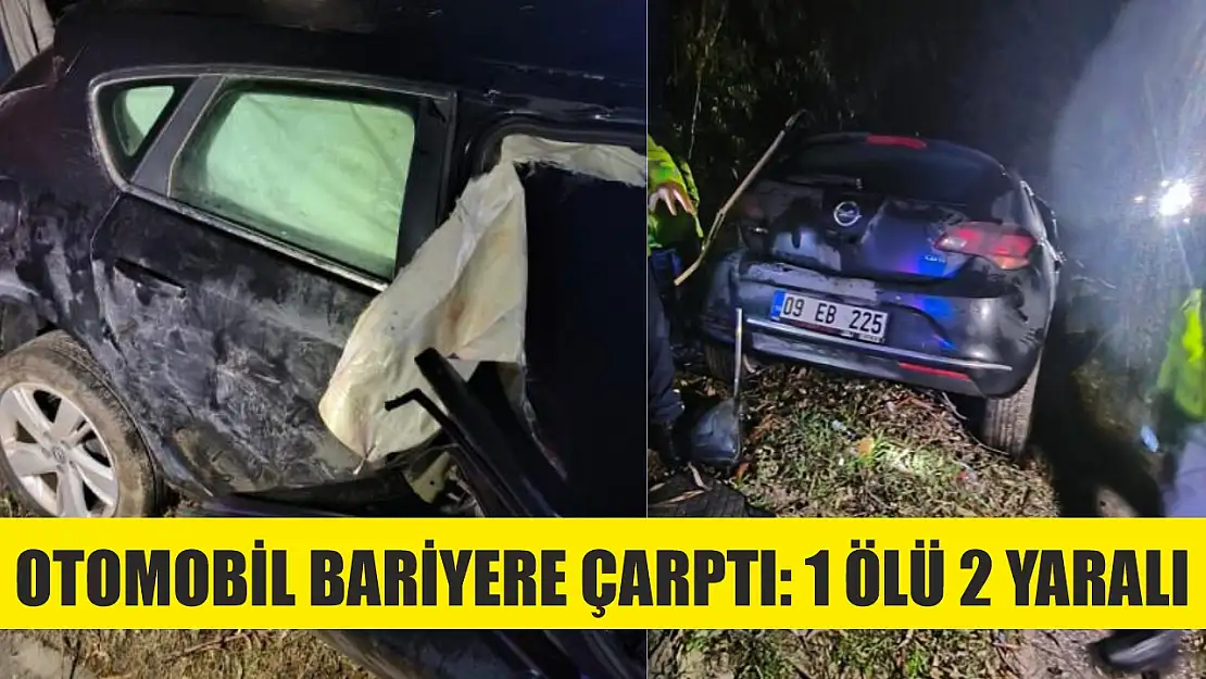 Otomobil bariyere çarptı: 1 ölü 2 yaralı