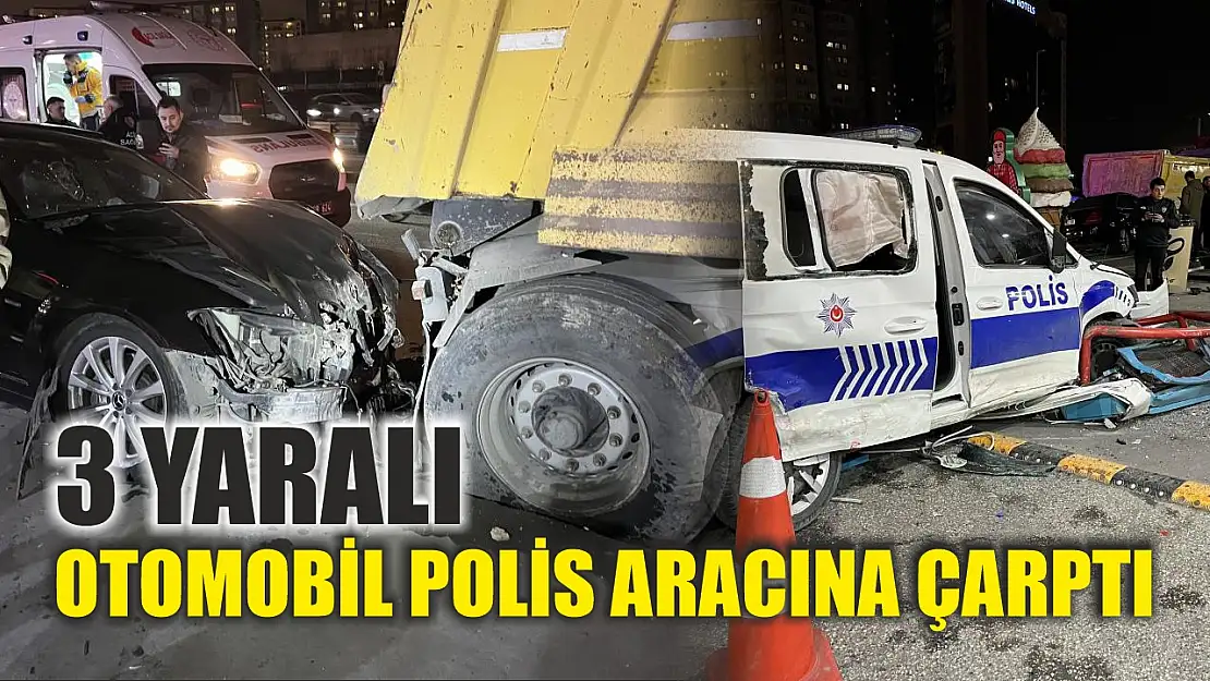 Otomobil polis aracına çarptı: 3 yaralı