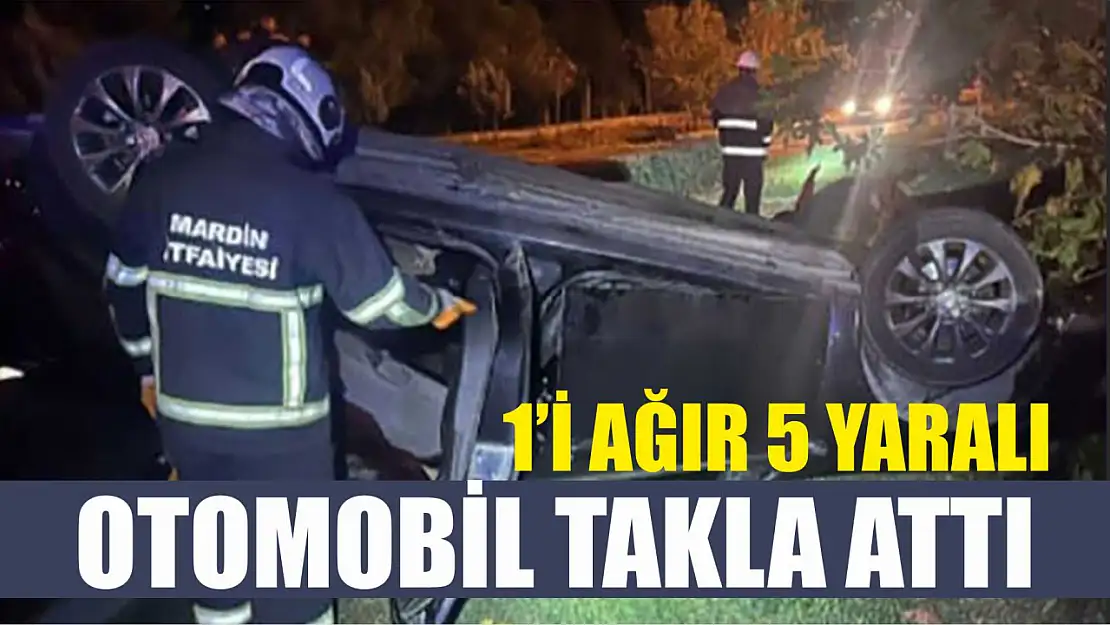 Otomobil takla attı: 1'i ağır 5 yaralı