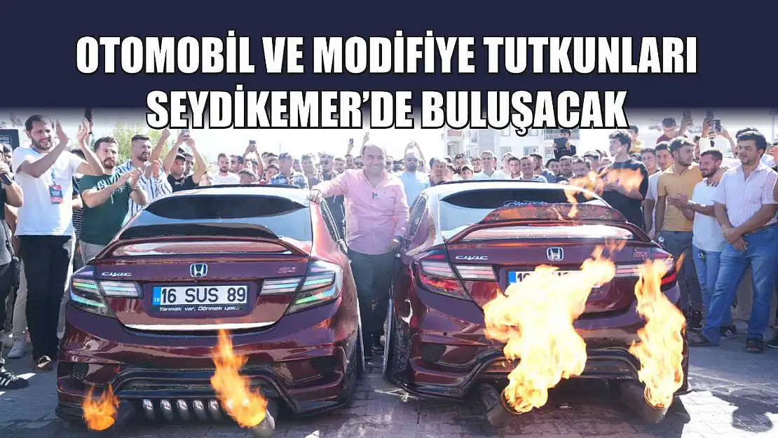 Otomobil ve Modifiye Tutkunları Seydikemer'de Buluşacak