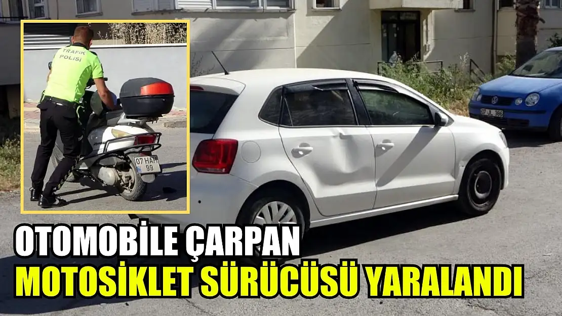 Otomobile çarpan motosiklet sürücüsü yaralandı