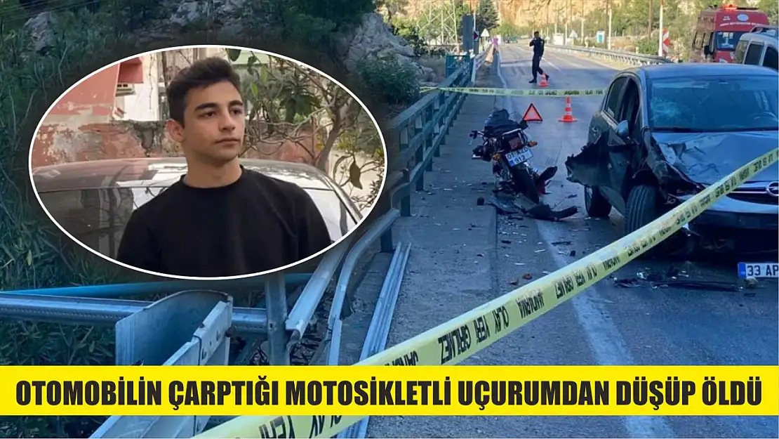 Otomobilin çarptığı motosikletli uçurumdan düşüp öldü