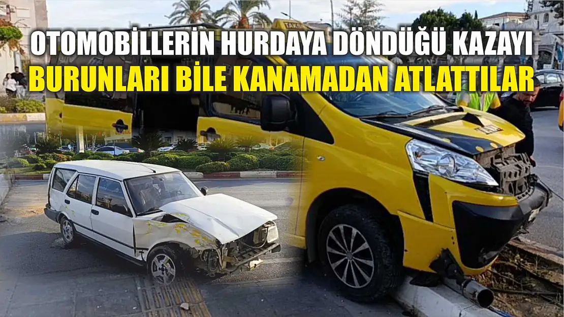 Otomobillerin hurdaya döndüğü kazayı burunları bile kanamadan atlattılar