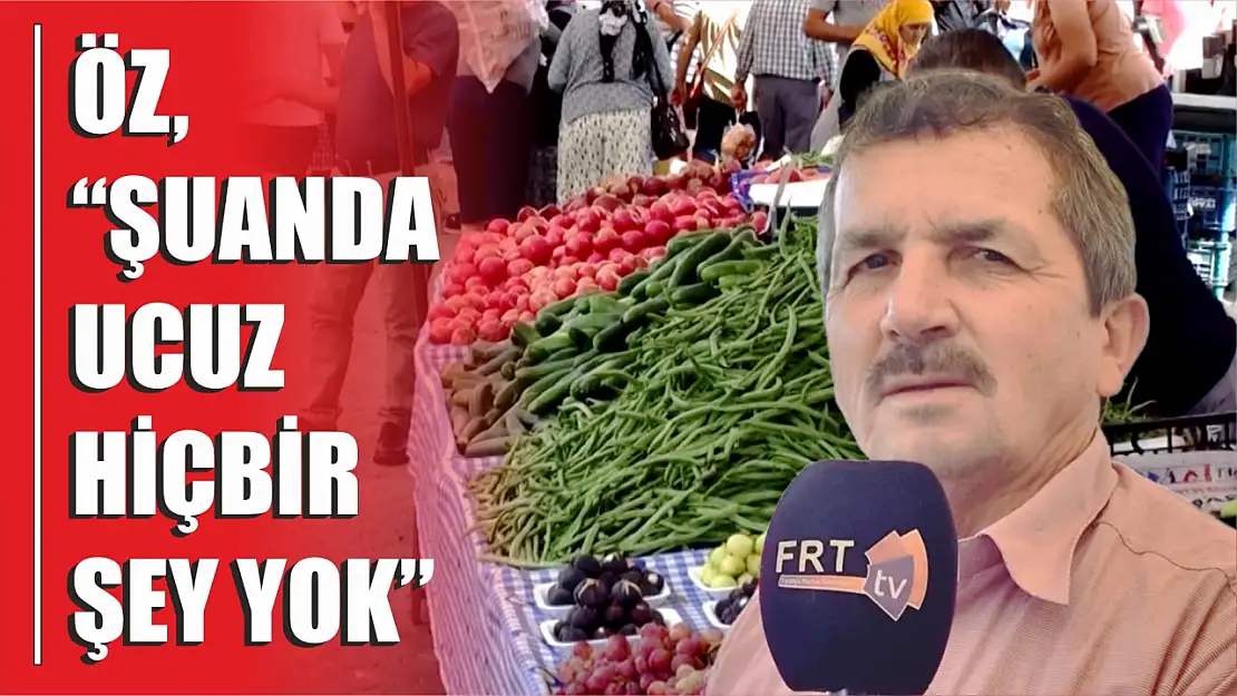 Öz, 'Şuanda ucuz hiçbir şey yok'