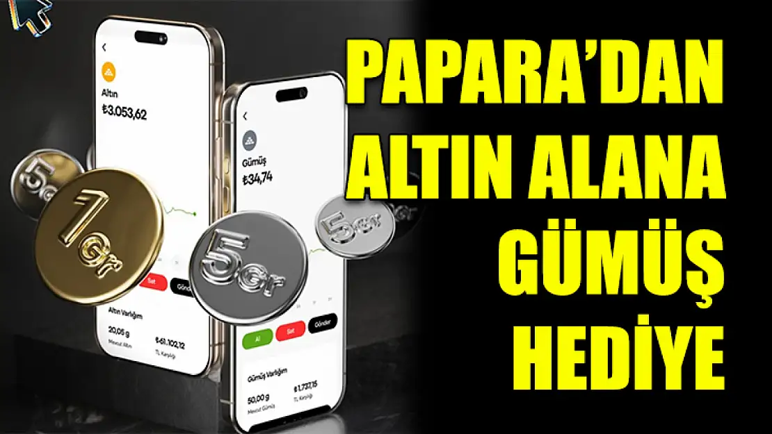 Papara'dan altın alana gümüş hediye