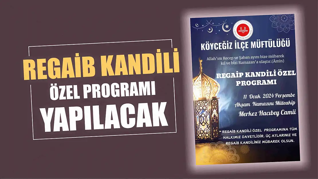 Regaib Kandili özel programı yapılacak