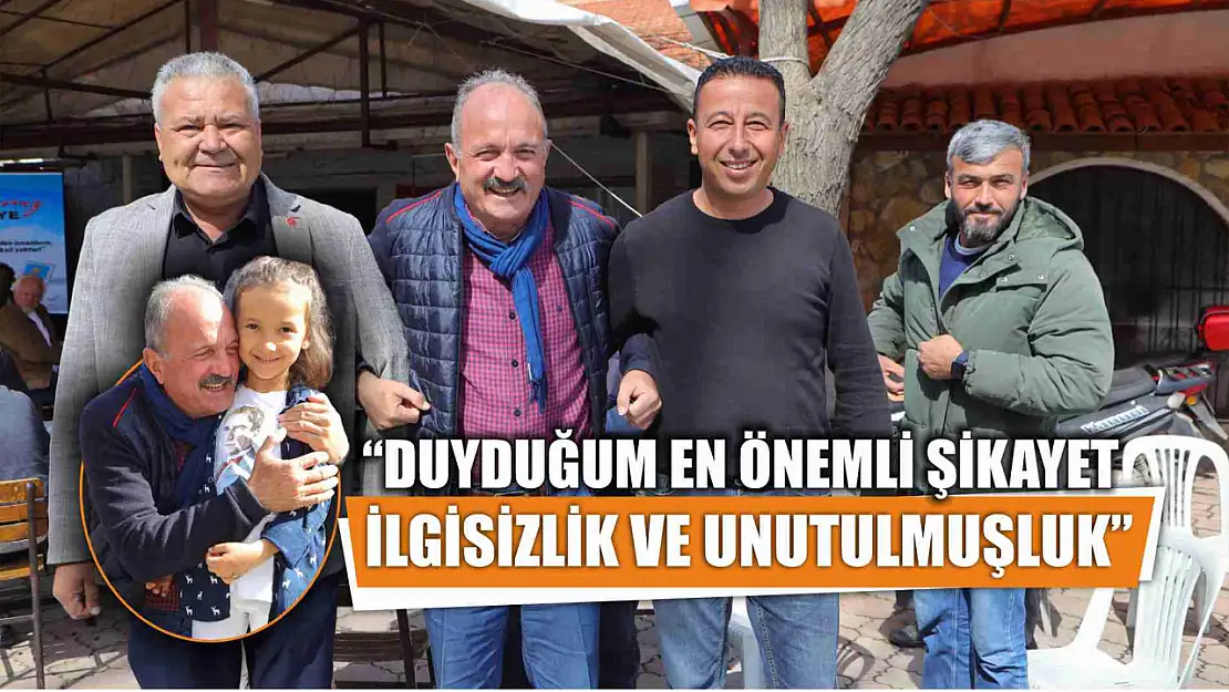 Saatcı: Duyduğum En Önemli Şikayet İlgisizlik ve Unutulmuşluk