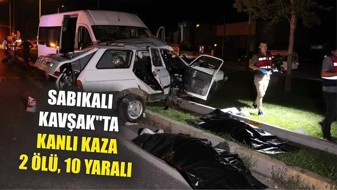 Sabıkalı Kavşak'ta Kanlı Kaza 2 Ölü, 10 Yaralı