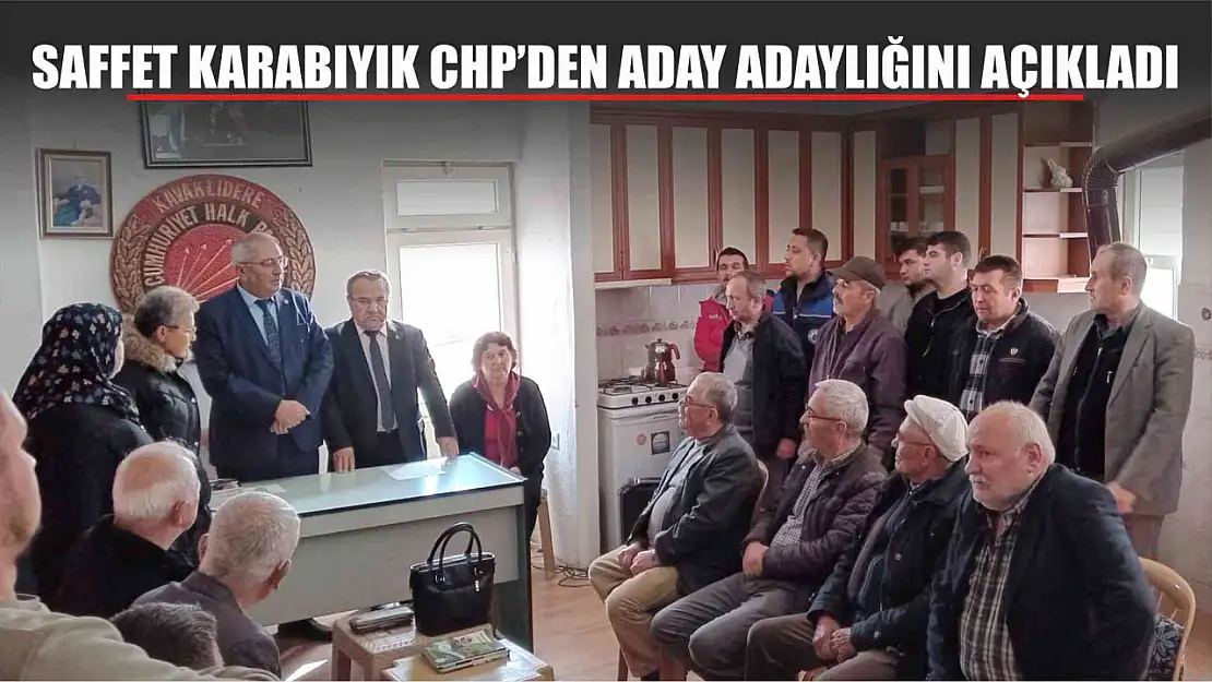 Saffet Karabıyık CHP'den Aday Adaylığını Açıkladı