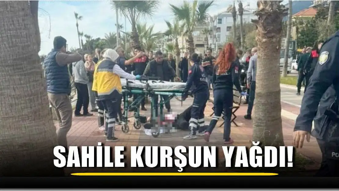 Sahile kurşun yağdı!