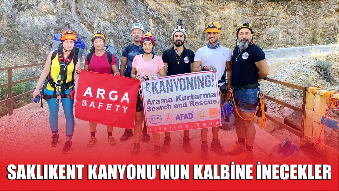 Saklıkent Kanyonu'nun Kalbine İnecekler