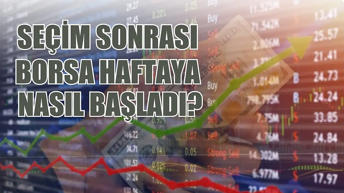 Seçim sonrası borsa haftaya nasıl başladı? Borsa İstanbul, BIST, 1 Nisan, Pazartesi